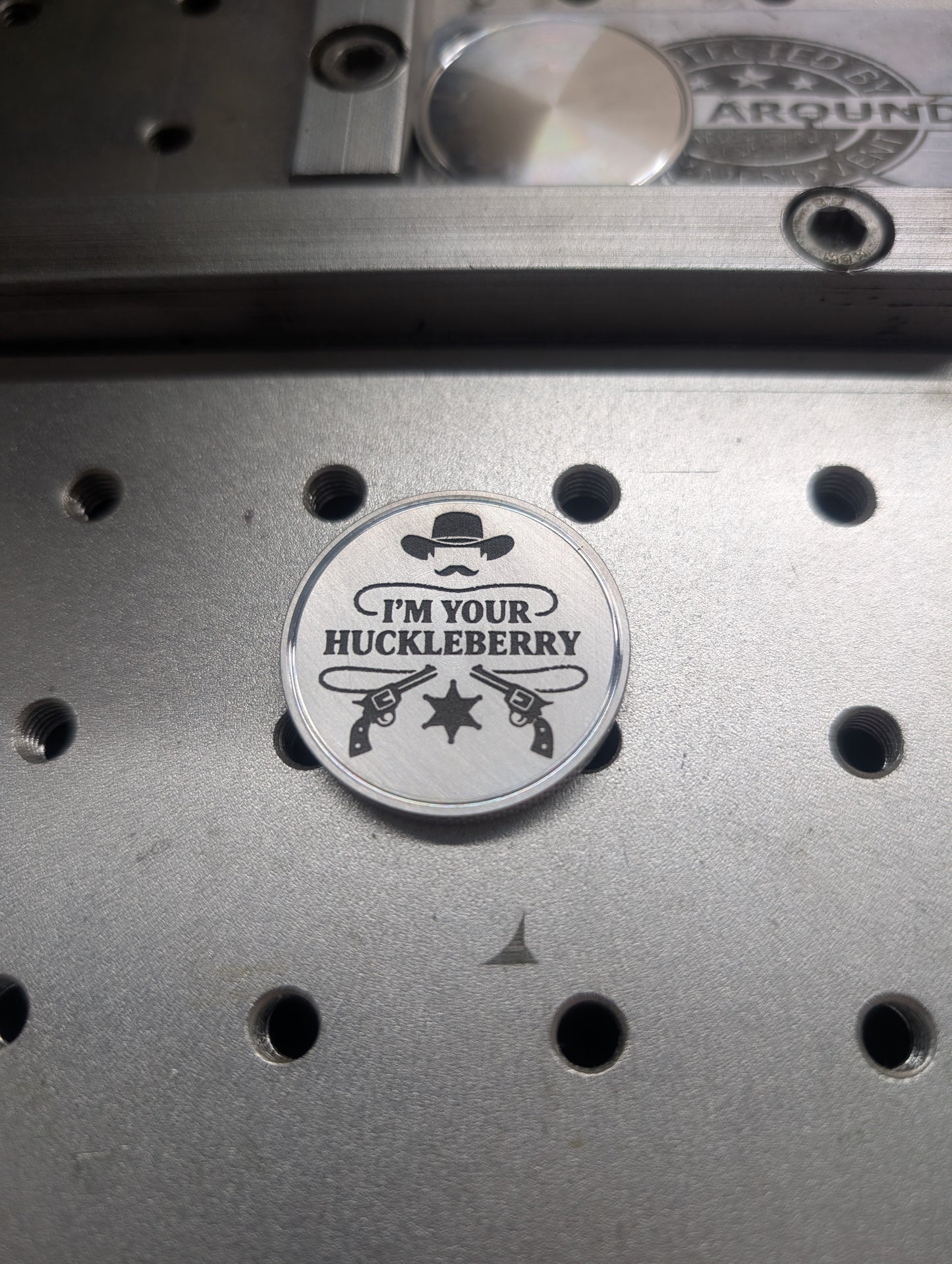 The Doc- I'm Your Huckleberry- CNC Machined Laser Engraved Billet Aluminum Golf Ball Marker