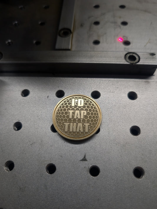 I'd Tap That- CNC Machined Laser Engraved Solid Brass Golf Ball Marker
