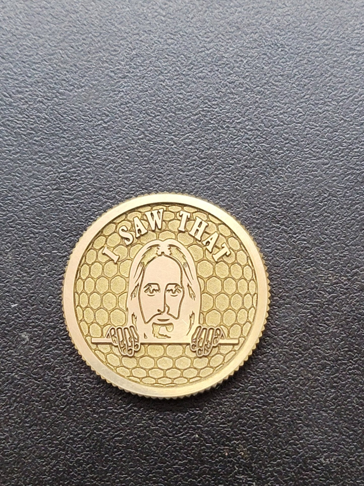 "I Saw That" CNC Machined Laser Engraved Solid Brass Golf Ball Marker